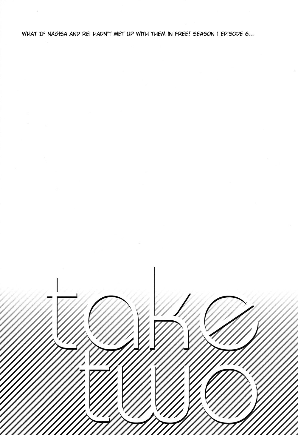 (C86) [Shuukyuu Itsukasei (Touya Tsuduru)] take two (Free!) [English] [Moy Moe Scans] (C86) [週休五日制 (塔夜綴)] take two (Free!) [英訳]