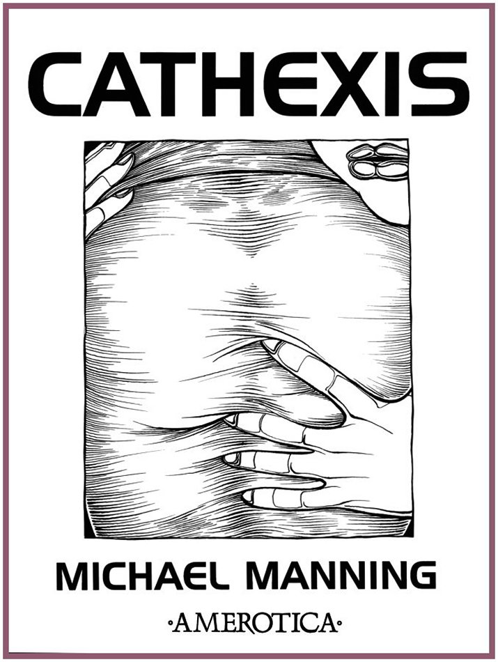 [Michael Manning] Cathexis 
