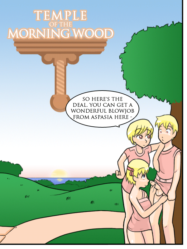 [Nobody In Particular] Temple of the Morning Wood (Chapter 1-3) 